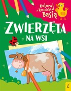 Koloruj z kaczuszką Basią. Zwierzęta na wsi