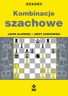 Kombinacje szachowe - mobi, epub, pdf