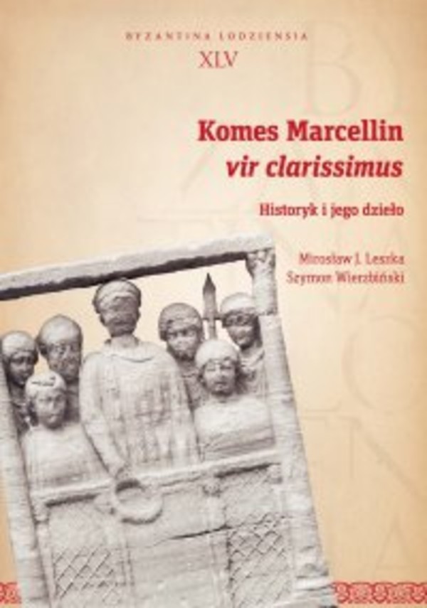 Komes Marcellin, vir clarissimus. Historyk i jego dzieło - pdf