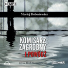 Komisarz Zagrobny i powódź - Audiobook mp3
