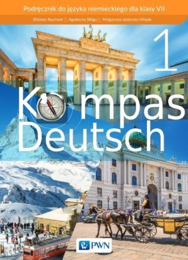 Kompass Deutsch 1. Podręcznik do języka niemieckiego dla klasy 7 szkoły podstawowej