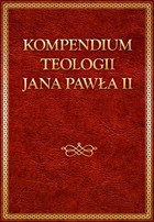 Kompedium teologii Jana Pawła II - mobi, epub