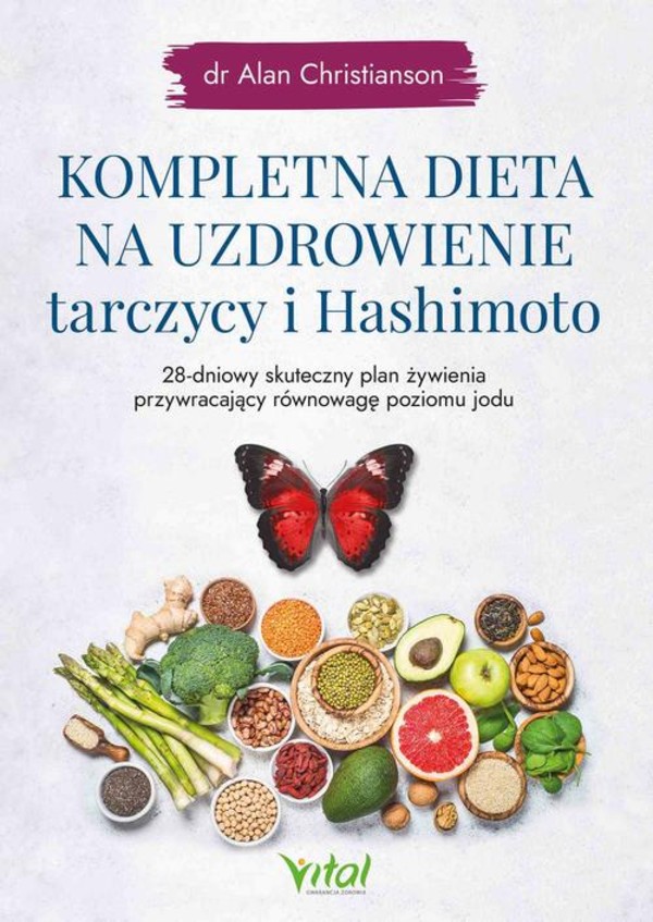 Kompletna dieta na uzdrowienie tarczycy i Hashimoto - mobi, epub, pdf