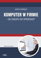 Komputer w firmie - od zakupu do sprzedaży - pdf