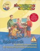 Komputerowe opowieści Podręcznik do edukacji informatycznej dla młodszych klas szkoły podstawowej + CD