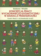 Koncepcja pracy wychowawczo-dydaktycznej w edukacji przedszkolnej - pdf Plany pracy i scenariusze zajęć