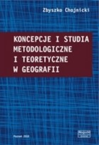 Koncepcje i studia metodologiczne i teoretyczne w geografii