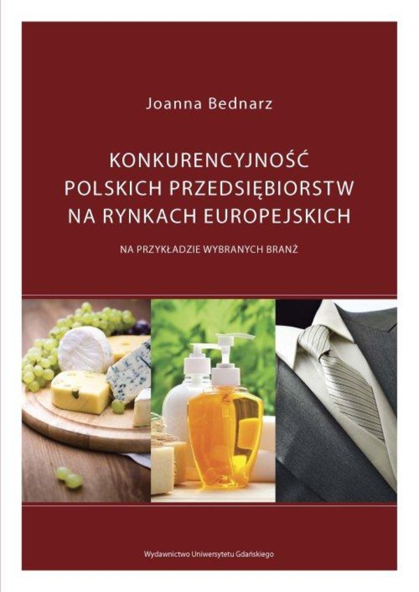 Konkurencyjność polskich przedsiębiorstw na rynkach europejskich - pdf