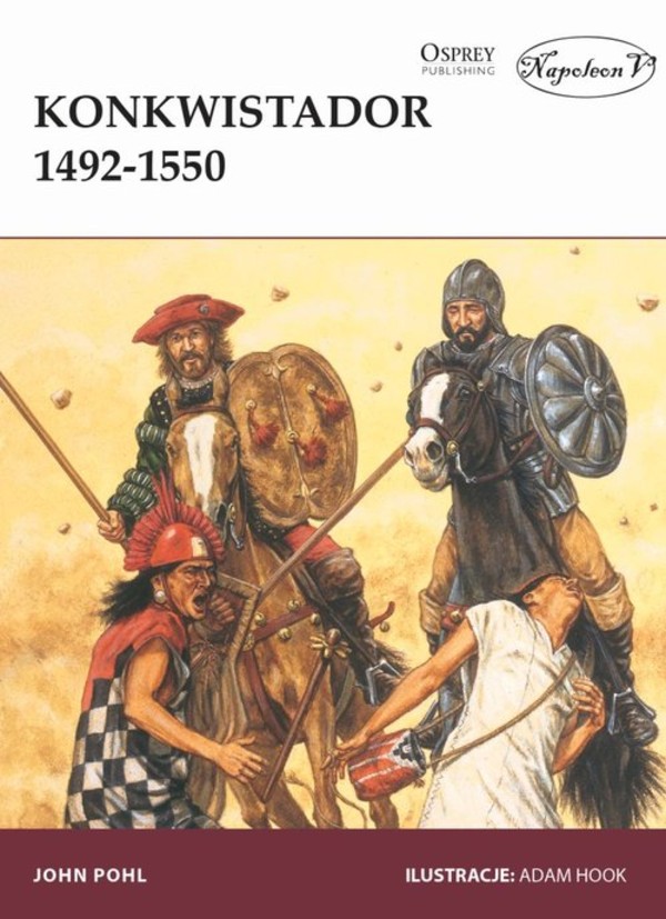 Konkwistador 1492-1550