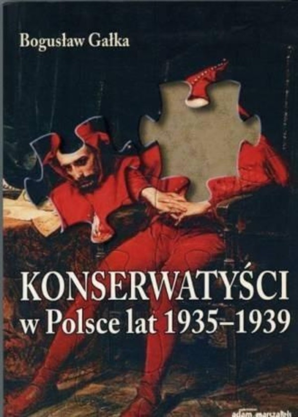 Konserwatyści w Polsce lat 1935-1939