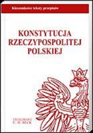 Konstytucja Rzeczypospolitej Polskiej Twoje prawo