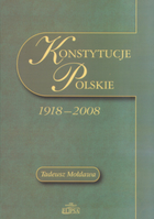 Konstytucje Polskie 1918 - 2008