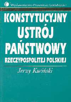 Konstytucyjny ustrój państwowy w Rzeczypospolitej Polskiej
