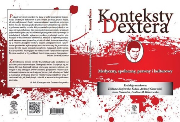 Konteksty Dextera Medyczny społeczny, prawny i kulturowy