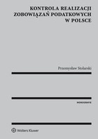 Kontrola realizacji zobowiązań podatkowych w Polsce - pdf