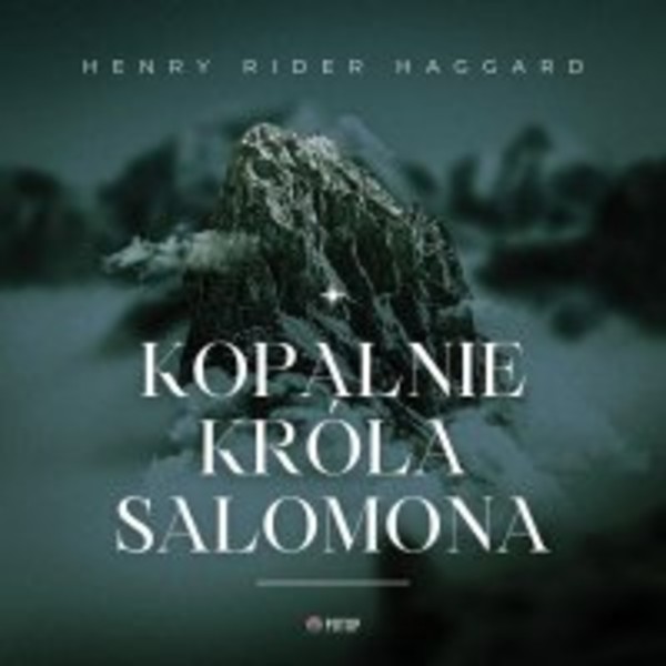 Kopalnie króla Salomona - Audiobook mp3
