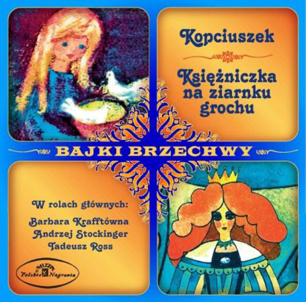 Kopciuszek / Księżniczka Na Ziarnku Grochu. Bajki Brzechwy