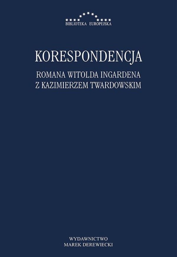 Korespondencja Romana Witolda Ingardena z Kazimierzem Twardowskim