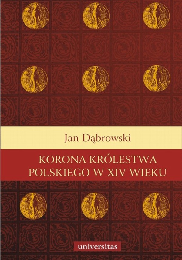 Korona królestwa polskiego w XIV wieku - pdf