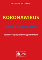 Koronawirus - COVID-19, MERS, SARS - pdf epidemiologia, leczenie, profilaktyka