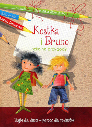 Kostka i Bruno szkolne przygody