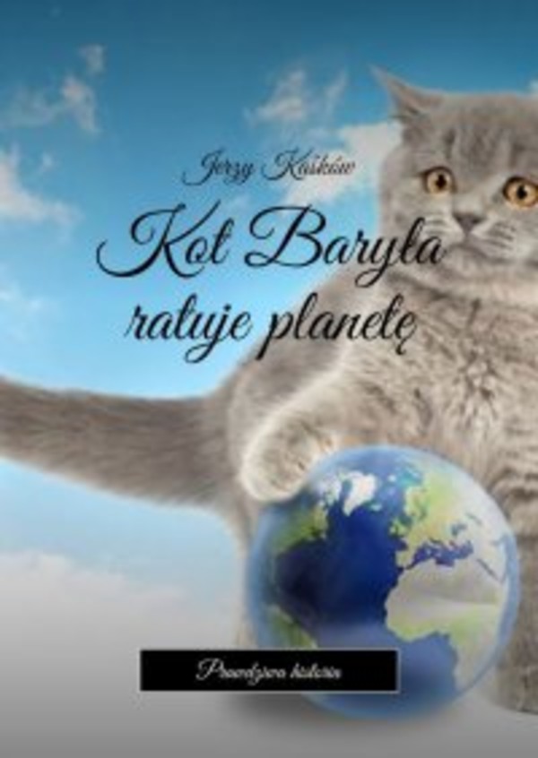 Kot Baryła ratuje planetę - mobi, epub