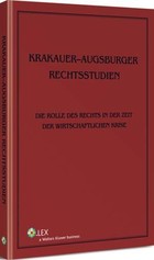 Krakauer-Augsburger Rechtsstudien - pdf Die Rolle des Rechts in der Zeit der wirtschaftlichen Krise