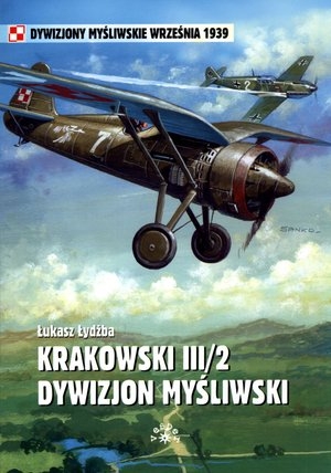 Krakowski III/2 Dywizjon Myśliwski Dywizjony myśliwskie września 1939