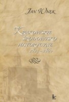 Krakowskie środowisko historyczne 1815-1860 - pdf