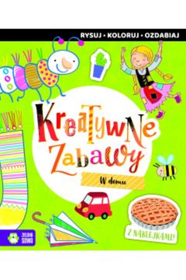 Kreatywne zabawy W domu