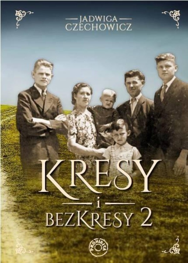 Kresy i bezkresy Tom 2