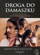 Droga do Damaszku Audiobook CD Audio Kroki wiary Tom 3
