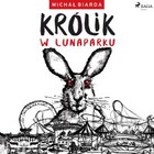 Królik w Lunaparku - Audiobook mp3
