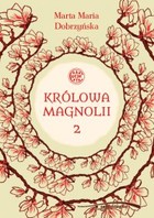 Okładka:Królowa Magnolii 2 