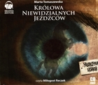 Królowa Niewidzialnych Jeźdźców Audiobook CD Audio