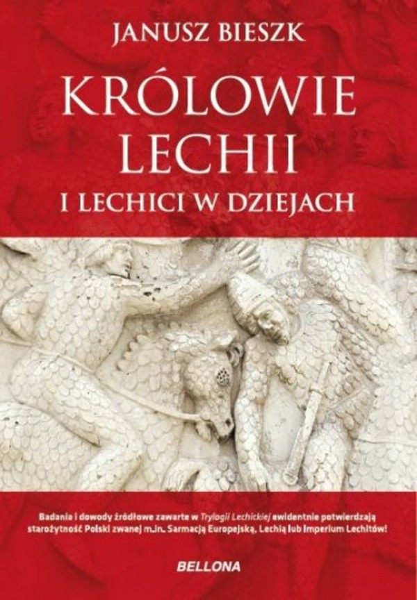 Królowie Lechii i Lechici w dziejach (edycja limitowana)