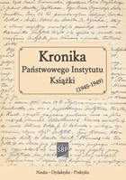 Kronika Państwowego Instytutu Książki (1945-1949) - pdf