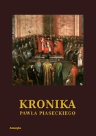 Okładka:Kronika Pawła Piaseckiego Biskupa Przemyskiego 