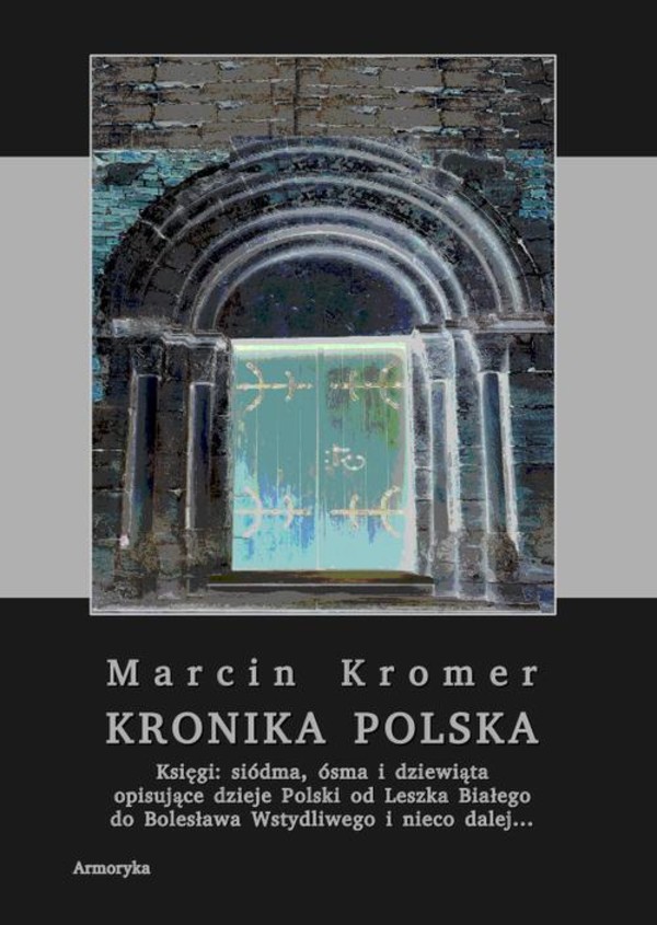 Kronika polska Marcina Kromera, tom 3 - pdf