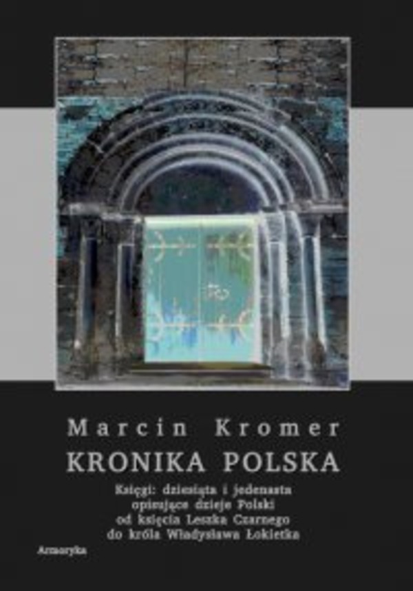 Kronika polska Marcina Kromera. Tom 4 - pdf