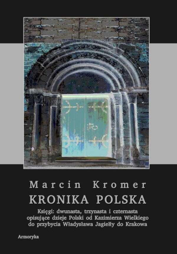 Kronika polska Marcina Kromera, tom 5 - pdf