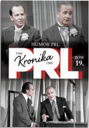 Kronika PRL 1944-1989. Humor w PRL Tom 19