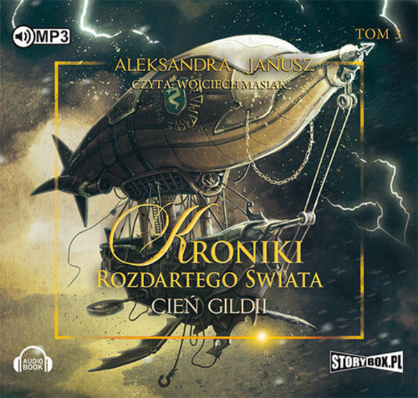 Cień Gildii Kroniki rozdartego świata Tom III Audiobook CD Audio