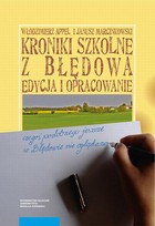 Kroniki szkolne z Błędowa - pdf Edycja i opracowanie