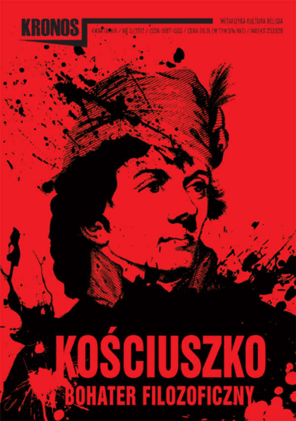 Kronos 3/2017 Kościuszko - bohater filozoficzny