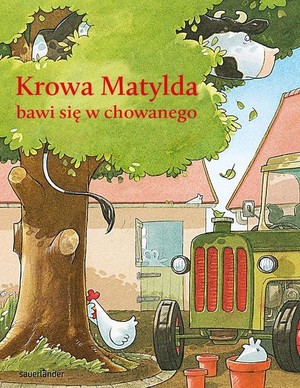 Krowa Matylda bawi się w chowanego