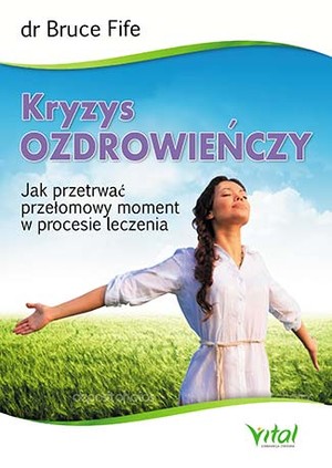 Kryzys ozdrowieńczy Jak przetrwać przełomowy moment w procesie leczenia