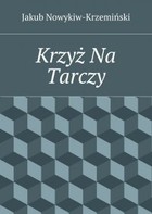 Krzyż Na Tarczy - mobi, epub