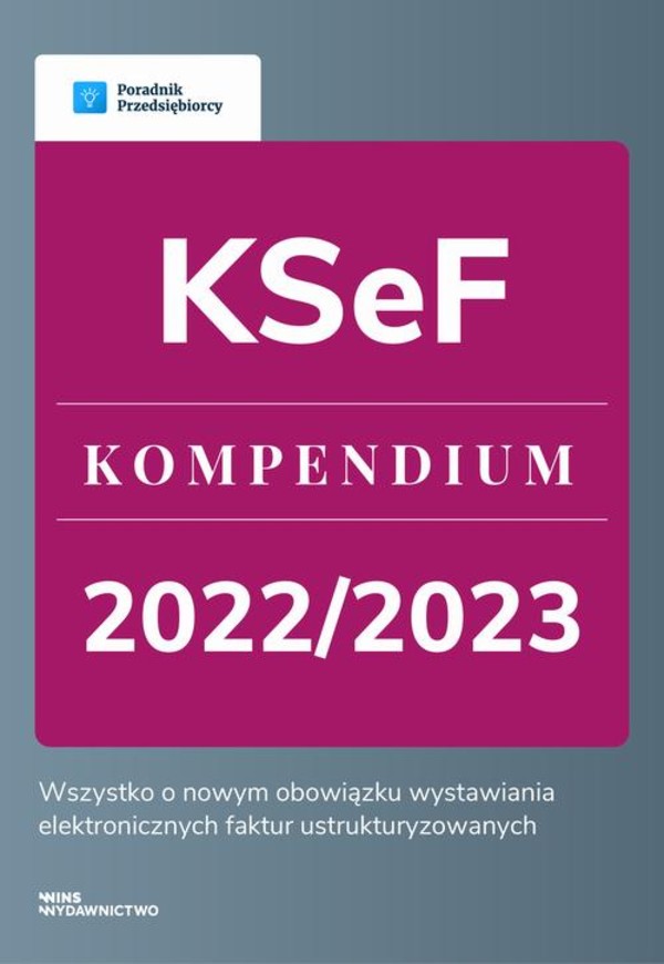 KSeF - Kompendium 2022/2023 - pdf