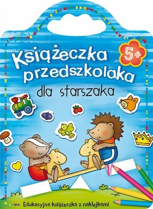 Książeczka przedszkolaka dla starszaka 5+